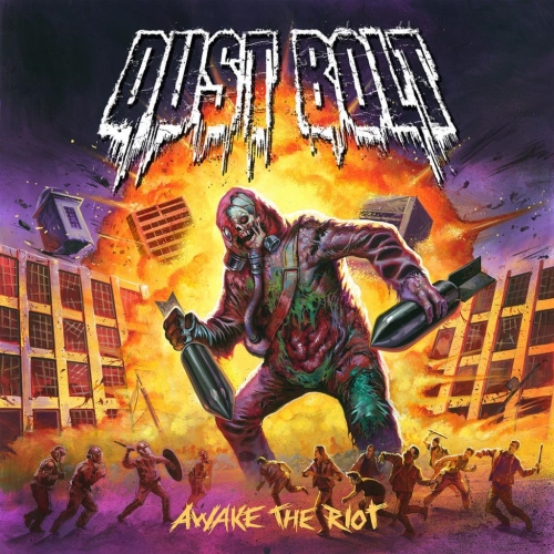 Dust Bolt: Awake The Riot CD