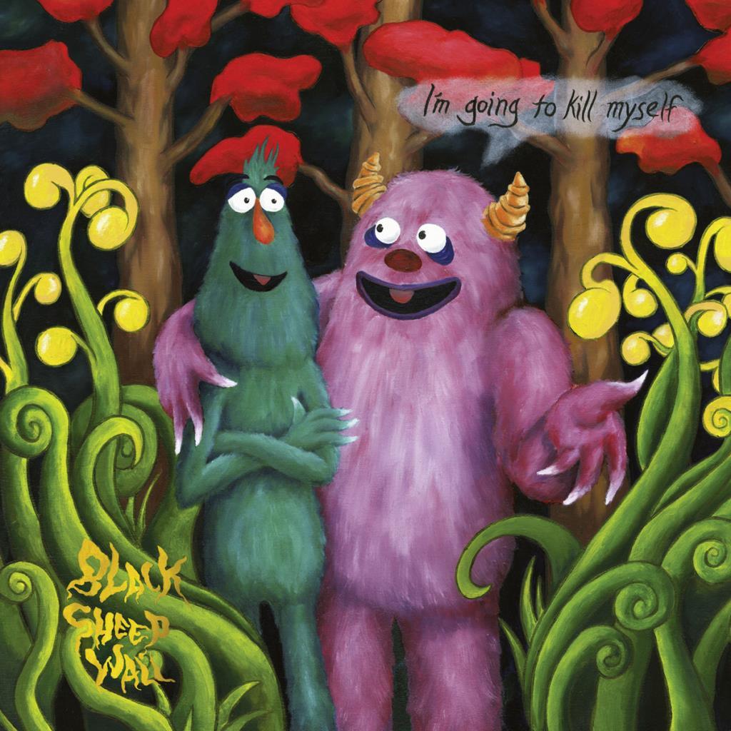 Black Sheep Wall: I"m Going To Kill Myself CD