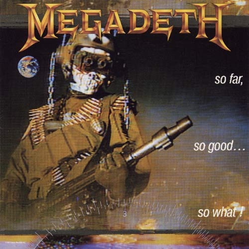 Megadeth: So Far, So Good...So What! (Remastered) CD