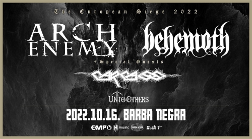 Arch Enemy / Behemoth / Carcass: The European Siege 2022