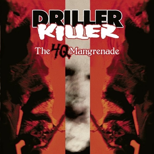 Driller Killer: The 4Q Mangrenade CD