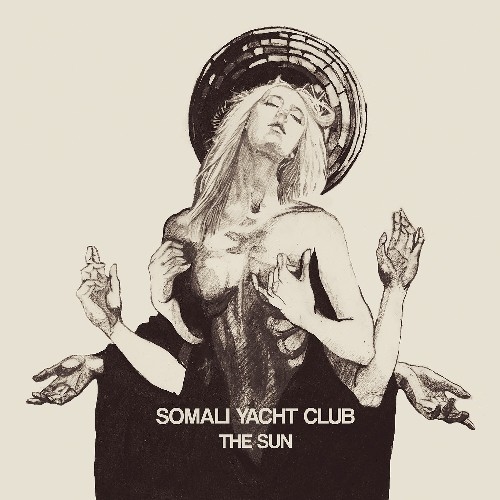 Somali Yacht Club: The Sun DIGI CD