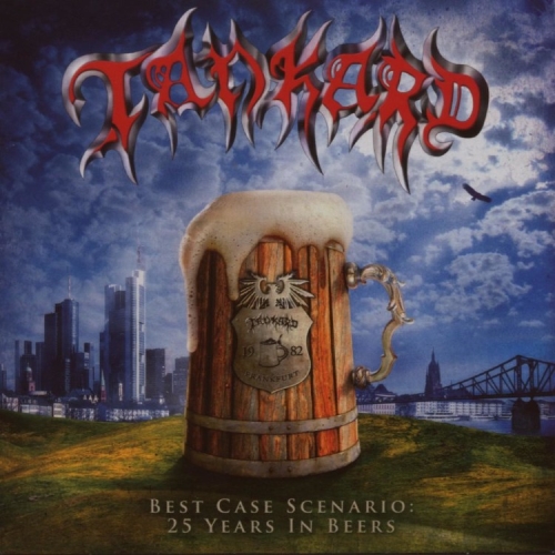 Tankard: Best Case Scenario - 25 Years In Beers CD
