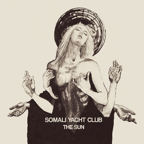 Somali Yacht Club: The Sun DIGI CD