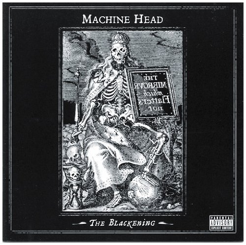 Machine Head: The Blackening CD