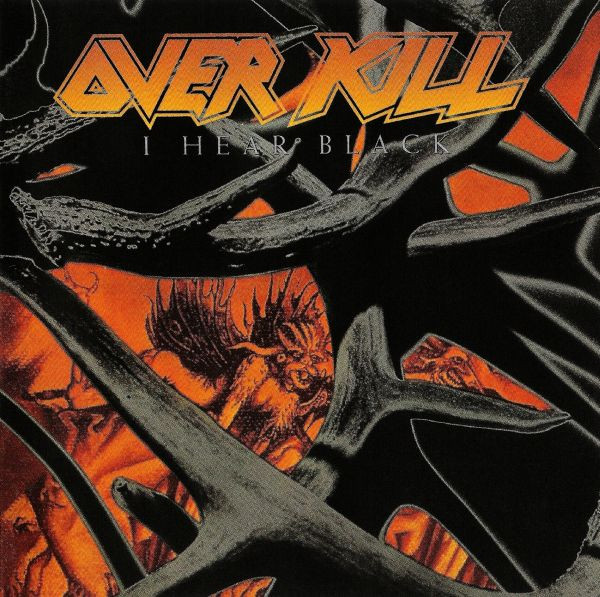 Overkill: I Hear Black CD