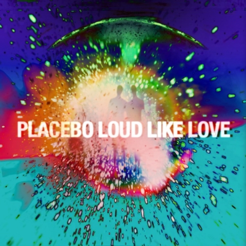 Placebo: Loud Like Love CD