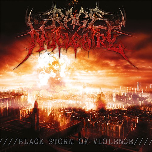 Rage Nucléaire: Black Storm Of Violence CD