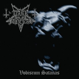 Dark Funeral: Vobiscum Satanas CD