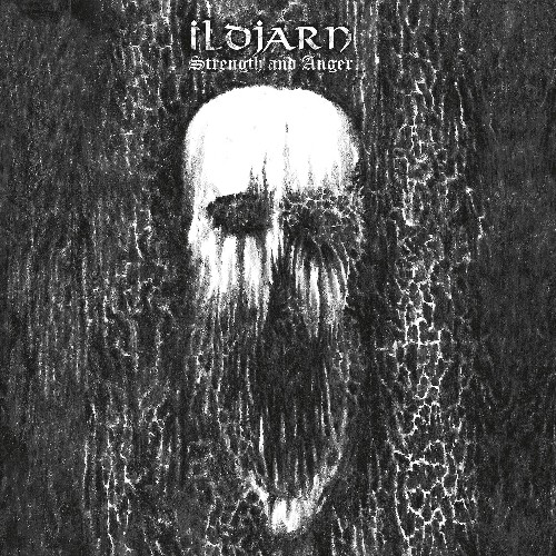 Ildjarn: Strength And Anger CD