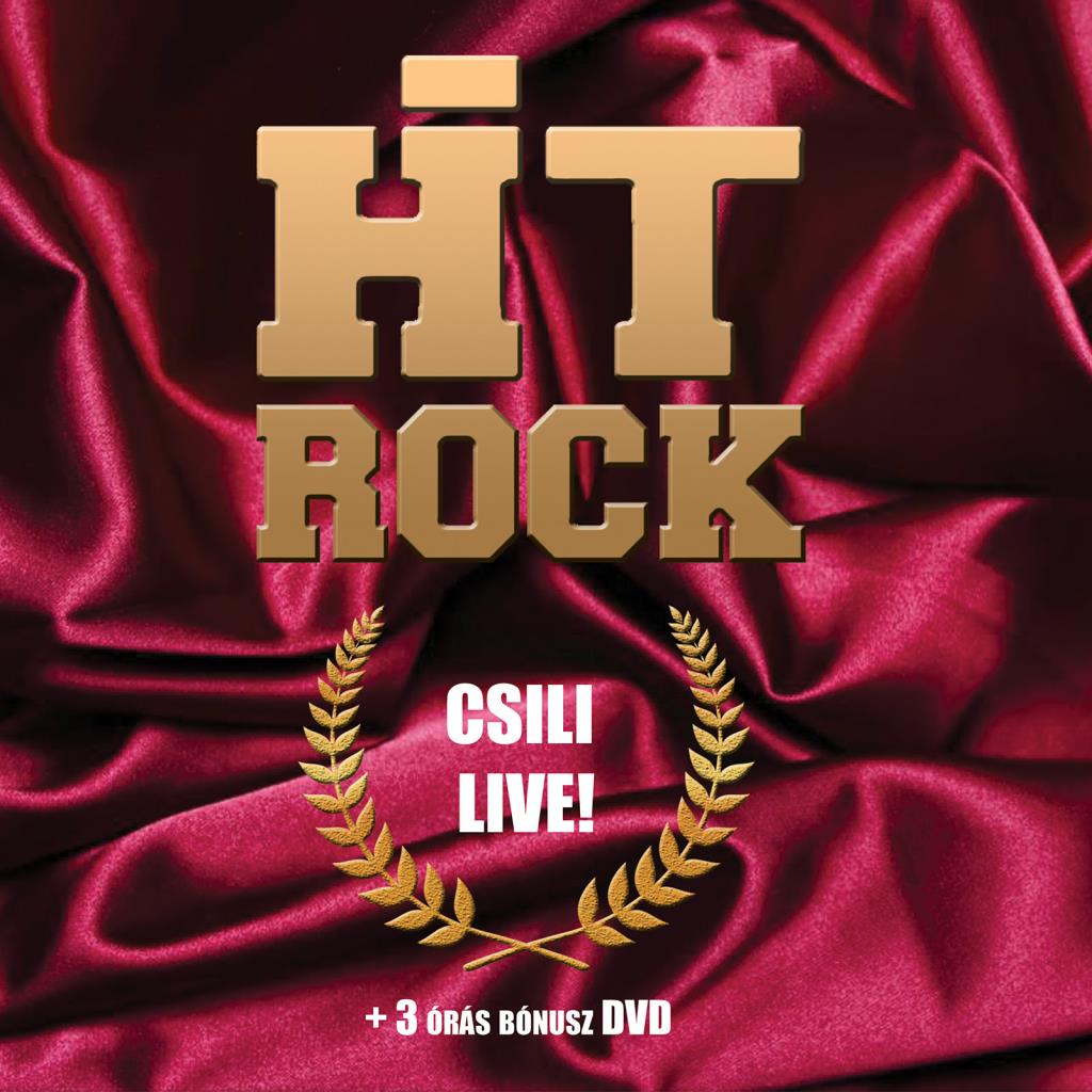 HIT Rock: Csili Live! + A vén csavargók CD+DVD