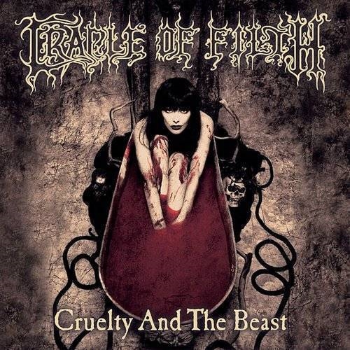 Cradle Of Filth: Cruelty And The Beast CD