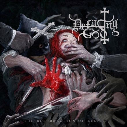 Defacing God: The Resurrection Of Lilith DIGI CD