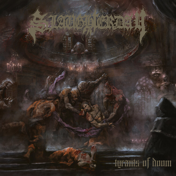 Slaughterday: Tyrants Of Doom CD