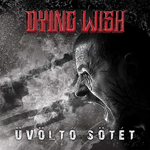 Dying Wish: Üvöltő sötét CD borító