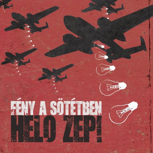 Helo Zep!: Fény a sötétben CD borító
