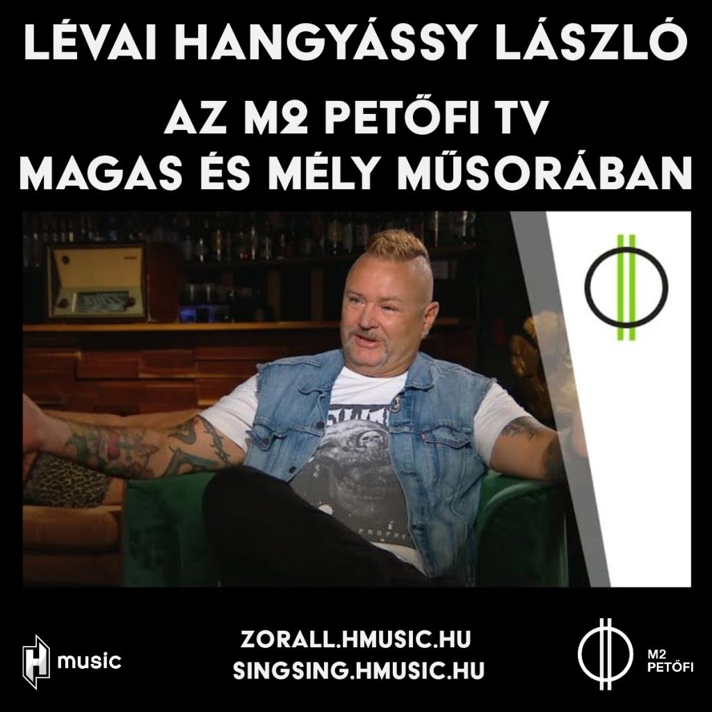 Lévai Hangyássy László az M2 Petőfi TV-ben