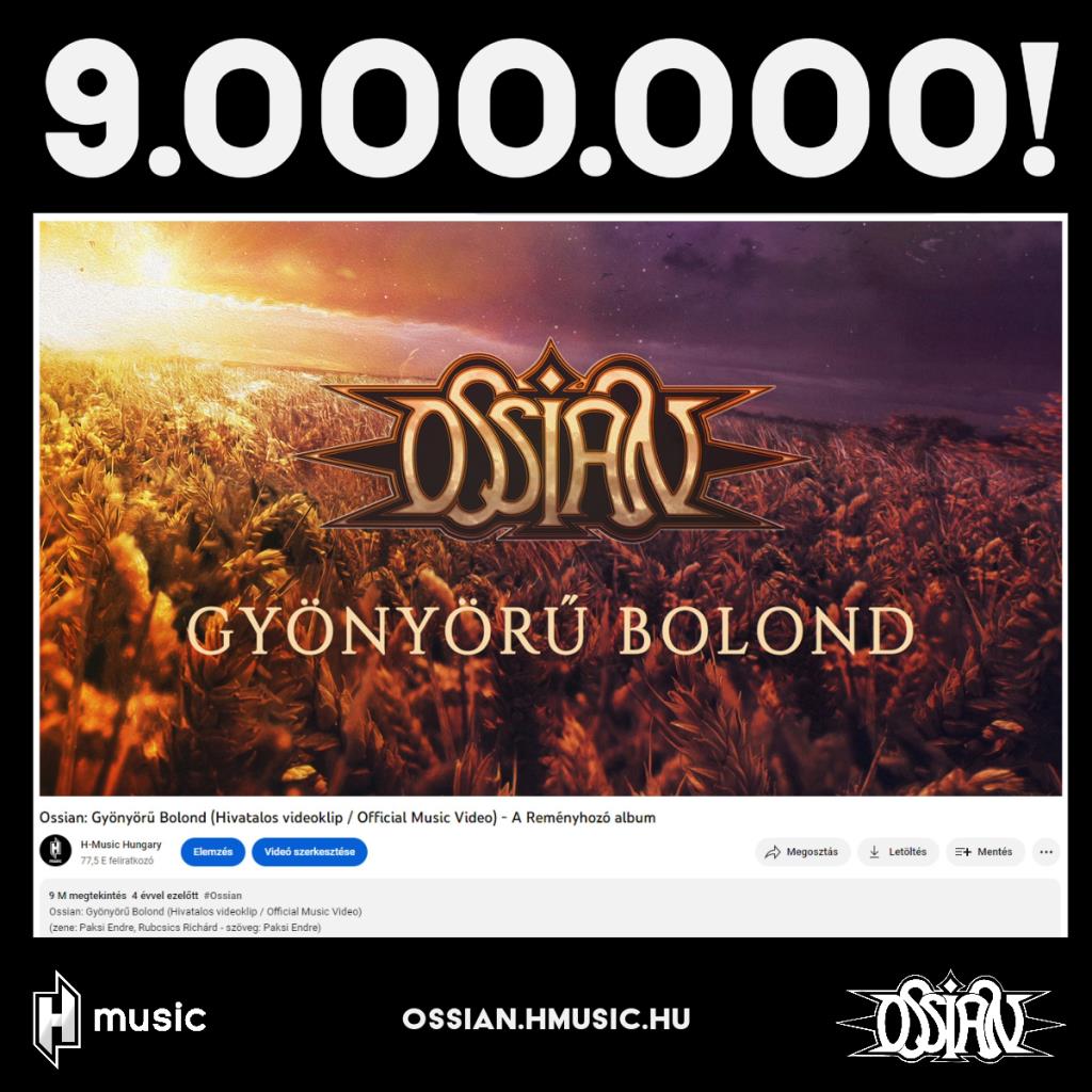 Ossian - 9 millió (!) megtekintés felett a Gyönyörű bolond