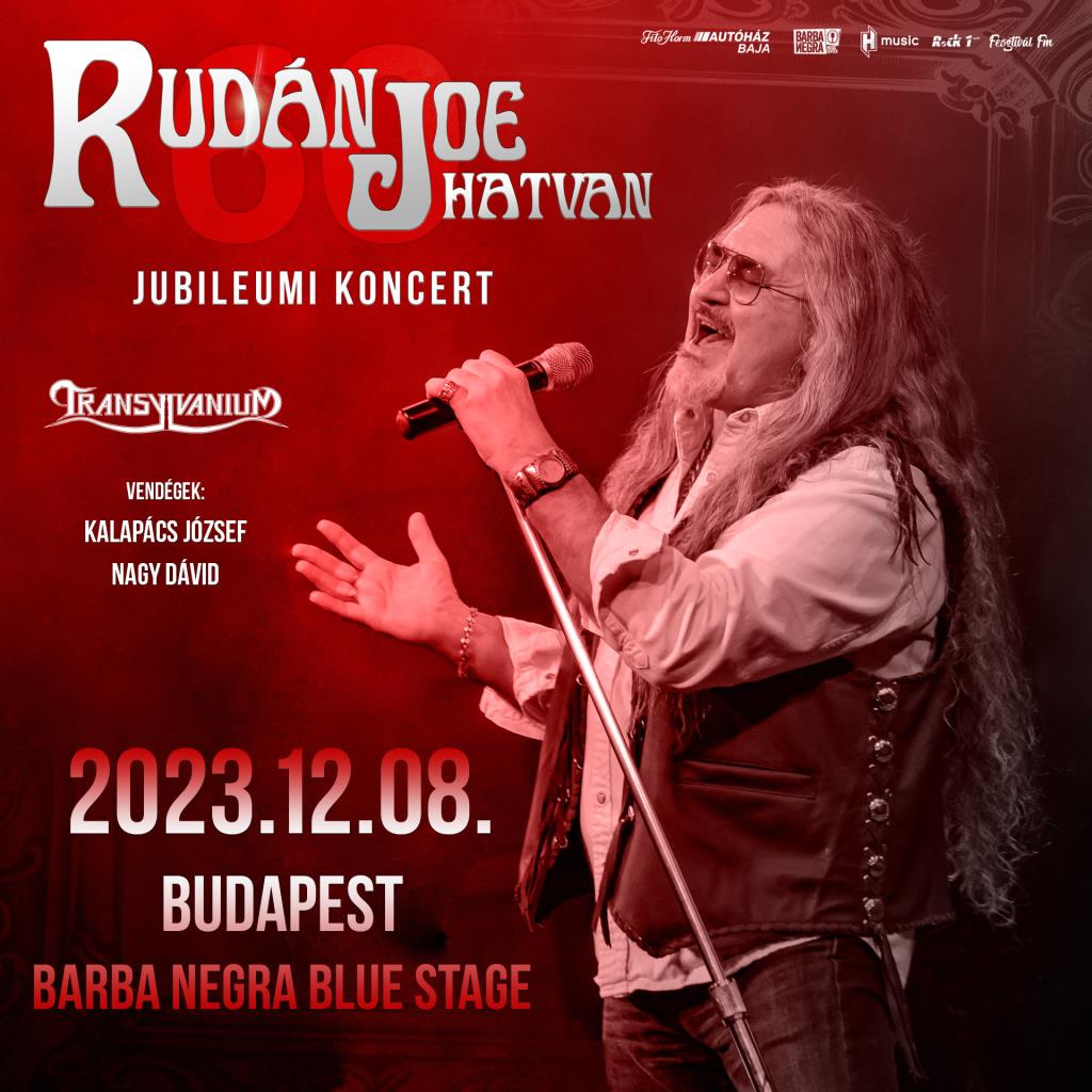 Rudán Joe 60 - December 8. Barba Negra Blue Stage