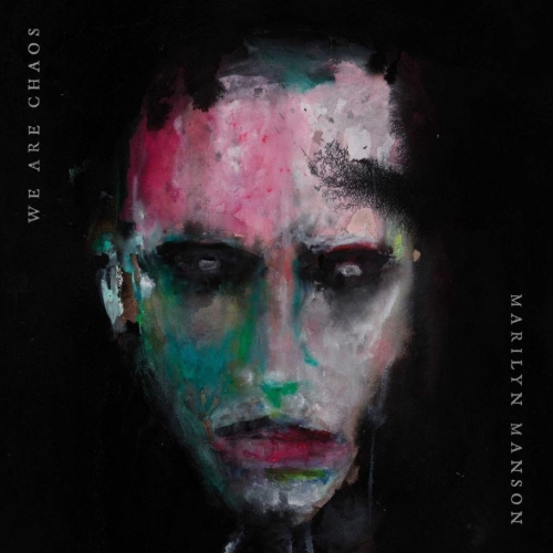 Marilyn Manson: We Are Chaos LP
