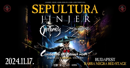 SEPULTURA - Celebrating Life Through Death - European Farewell Tour
