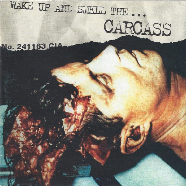 Carcass: Wake Up And Smell The... Carcass CD