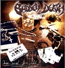 Sudden Death: Once And For All CD borító