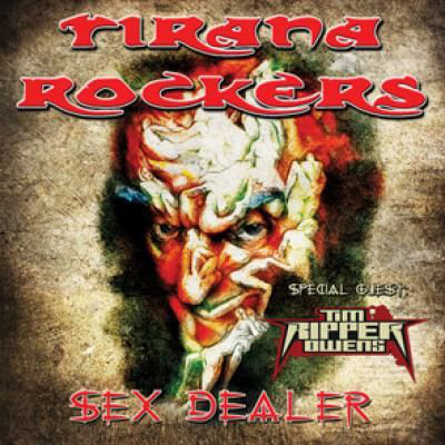 Tirana Rockers: Sex Dealer CD borító