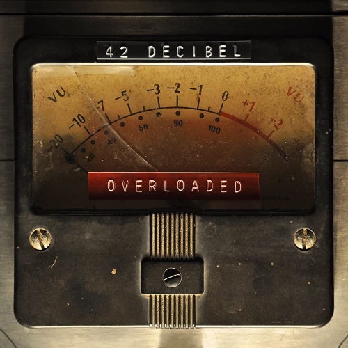 42 Decibel: Overloaded DIGI CD