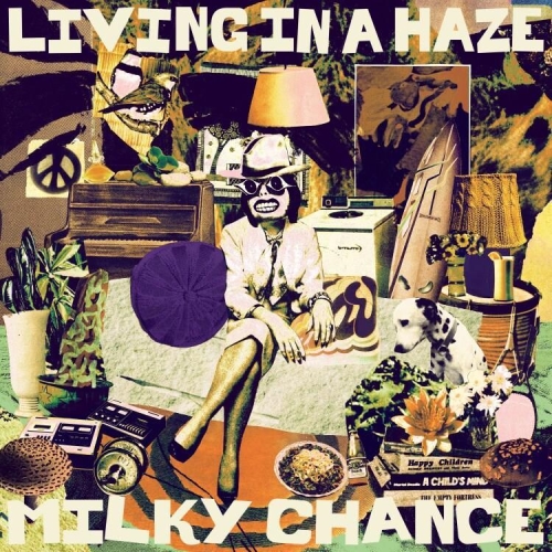 Milky Chance: Living In A Haze CD
