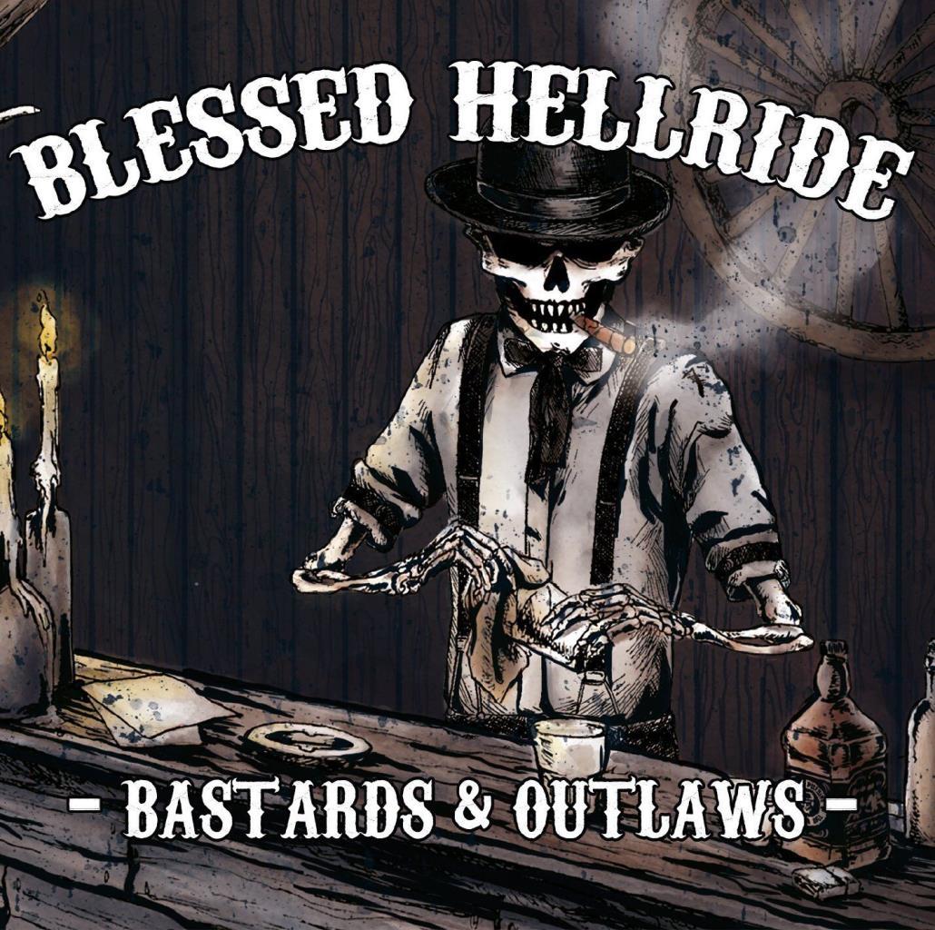 Blessed Hellride: Bastards & Outlaws DIGI CD