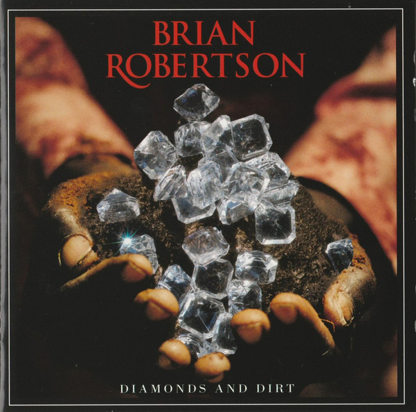 Brian Robertson: Diamonds And Dirt CD