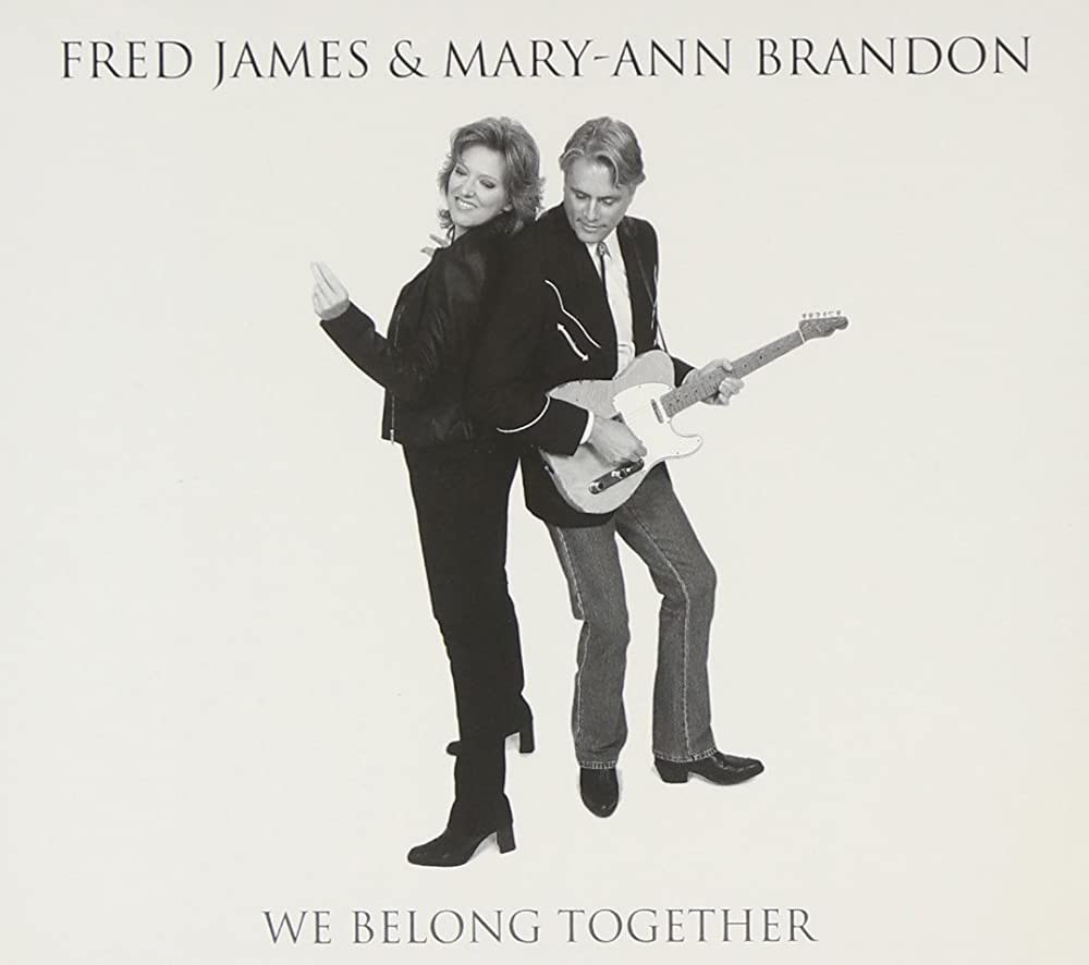 Fred James & Mary-Ann Brandon: We Belong Together DIGI CD