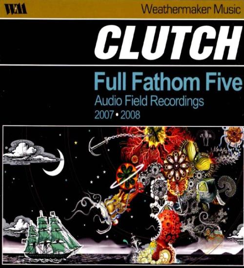 Clutch: Full Fathom Five DIGI CD