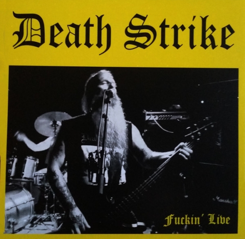 Death Strike: Fuckin" Live CD