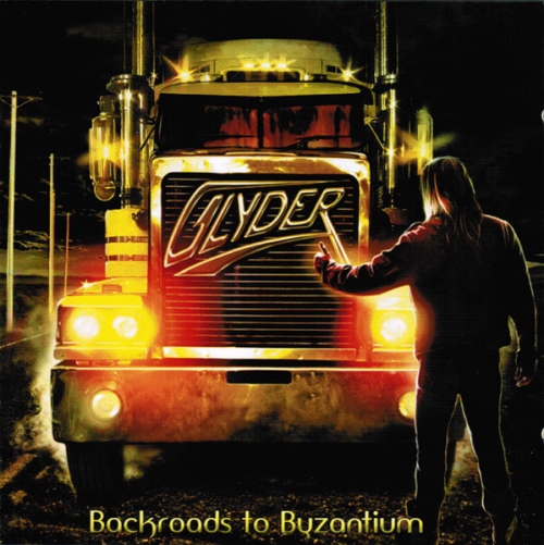 Glyder: Backroads To Byzantium CD