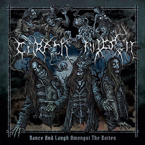 Carach Angren: Dance And Laugh Amongst The Rotten CD