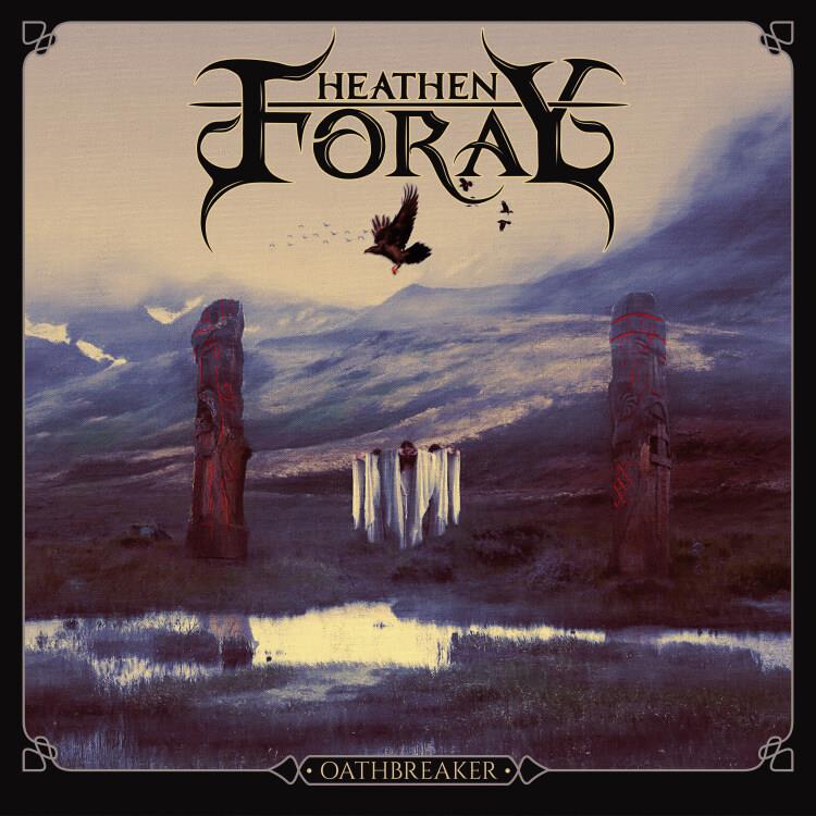 Heathen Foray: Oathbreaker DIGI CD