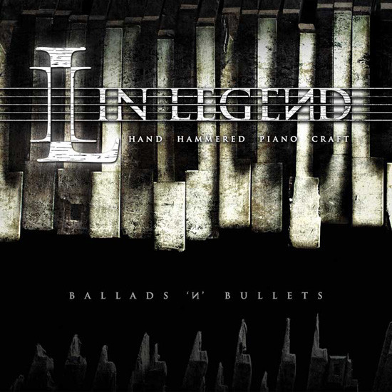 In Legend: Ballads "N" Bullets DIGI CD