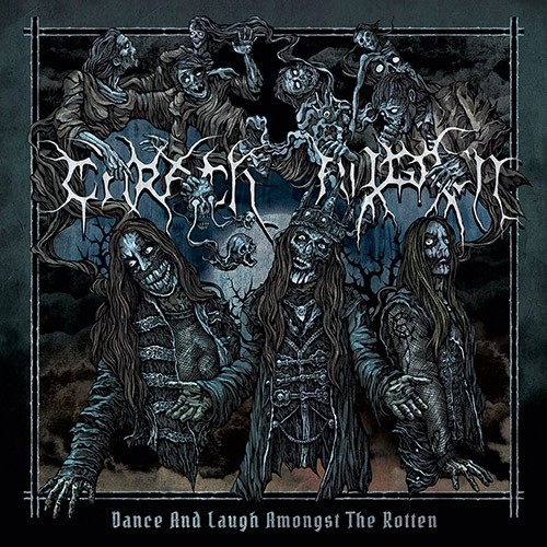 Carach Angren: Dance And Laugh Amongst The Rotten CD