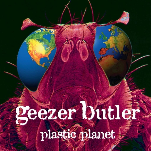 Geezer Butler: Plastic Planet DIGI CD