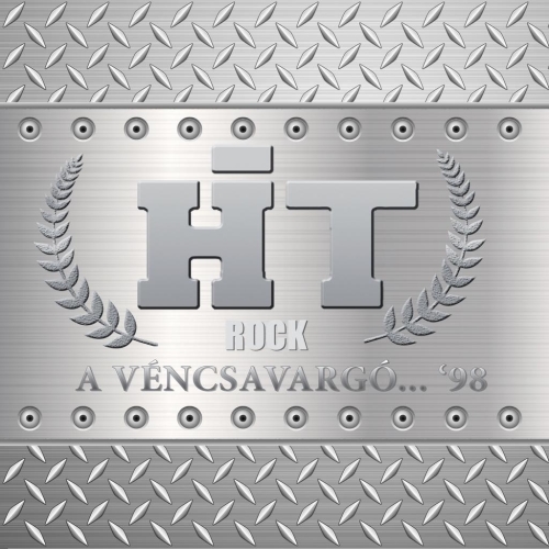 HIT Rock: A vén csavargó... "98 + A vén csavargók II. CD+DVD