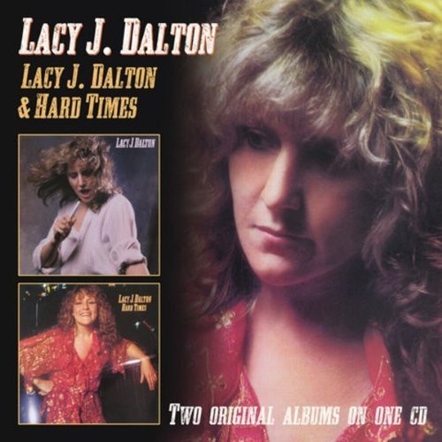 Lacy J. Dalton: Lacy J. Dalton / Hard Times CD