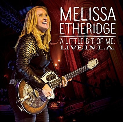 Melissa Etheridge: A Little Bit Of Me - Live In L.A. CD