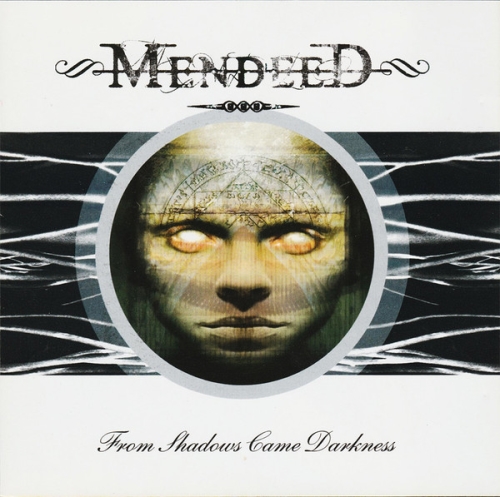 Mendeed: From Shadows Came Darkness EP. CD