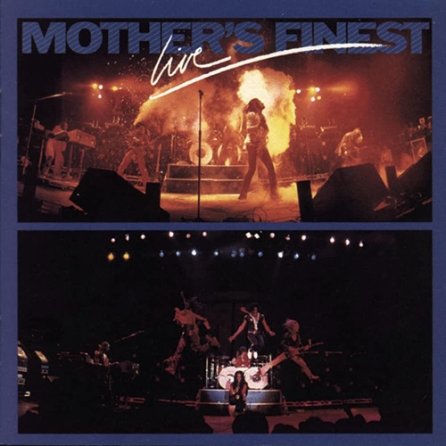 Mother"s Finest: Live CD