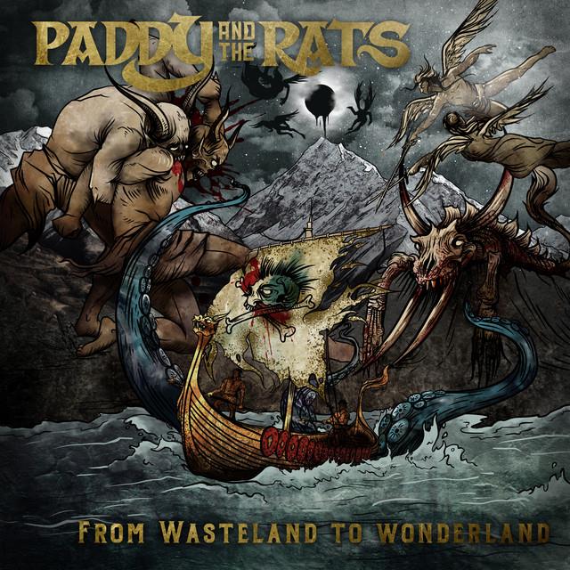 Paddy And The Rats: From Wasteland To Wonderland CD