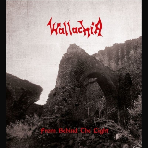 Wallachia: From Behind The Light CLEAR LP