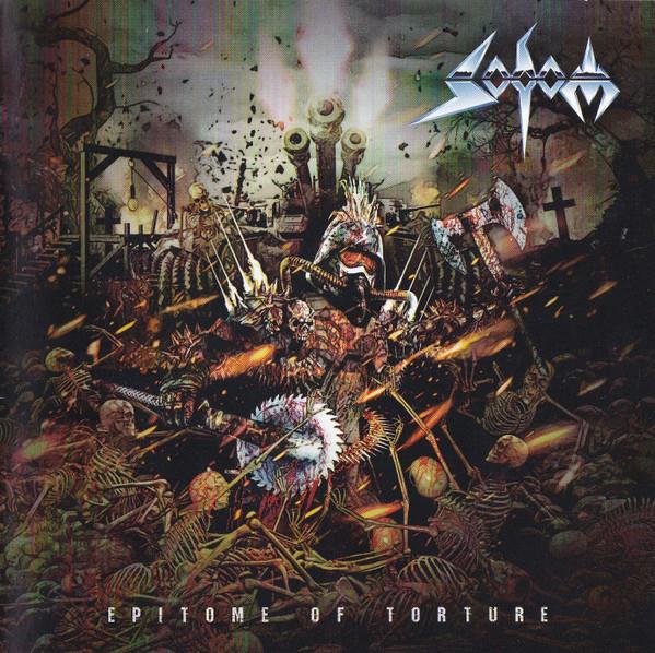 Sodom: Epitome Of Torture CD