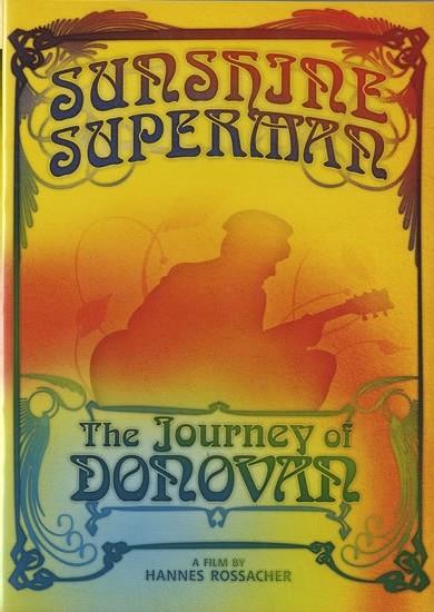 Donovan: Sunshine Superman - The Journey Of Donovan (A Film By Hannes Rossacher) 2DVD